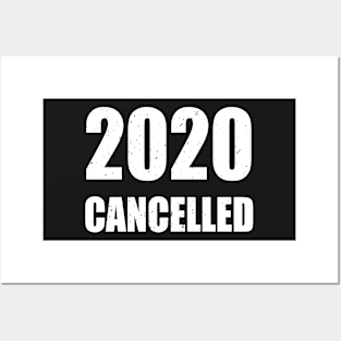 2020 Cancelled Whole Year Funny Posters and Art